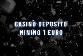 Casinò con Deposito Minimo di 1 Euro Scopri le Migliori Opzioni 983220097